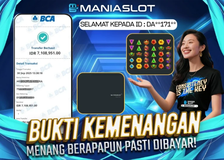 Bukti Jepe 7jt di maniaslot