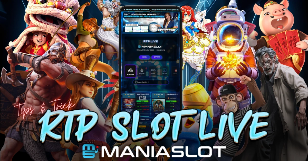 tips rtp slot online maniaslot